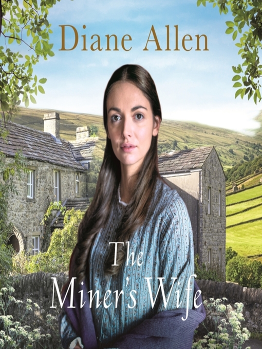 Title details for The Miner's Wife by Diane Allen - Available